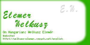 elemer welkusz business card